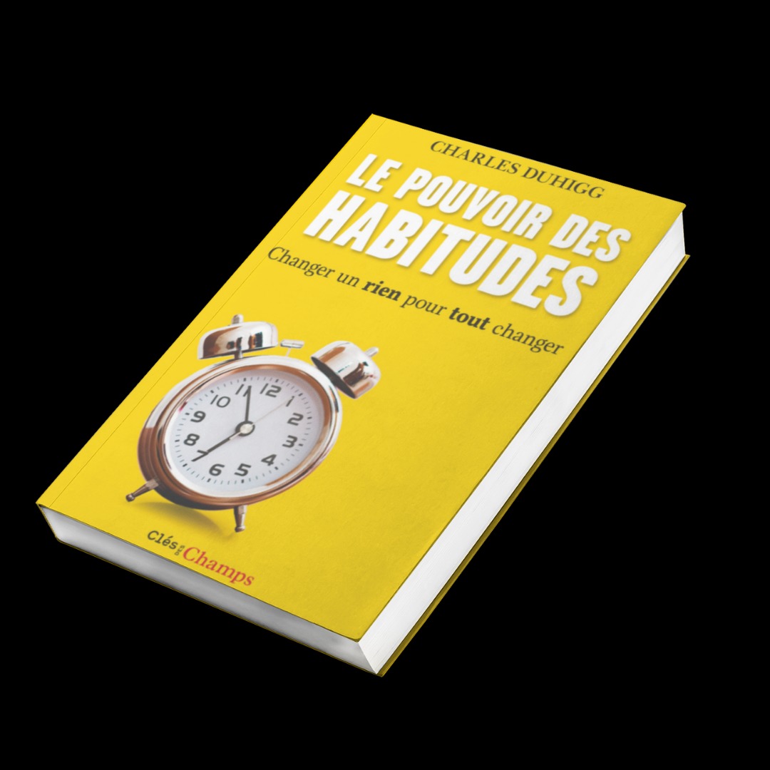 You are currently viewing Le pouvoir des habitudes : résumé du livre