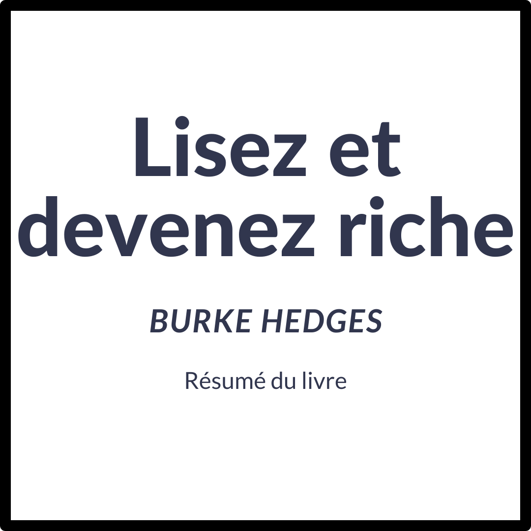 You are currently viewing Lisez et devenez riche : résumé du livre